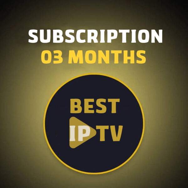 03 Months IPTV Subscription