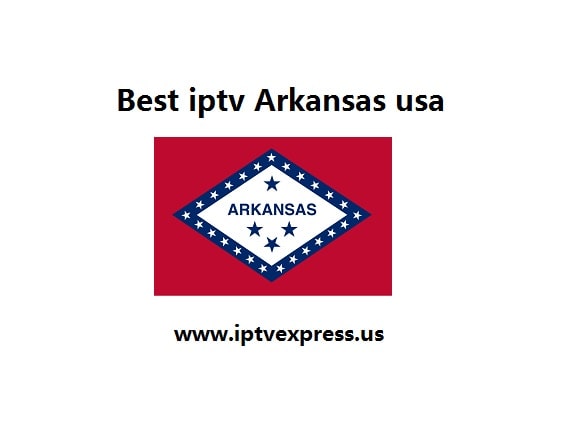 Best iptv Arkansas usa